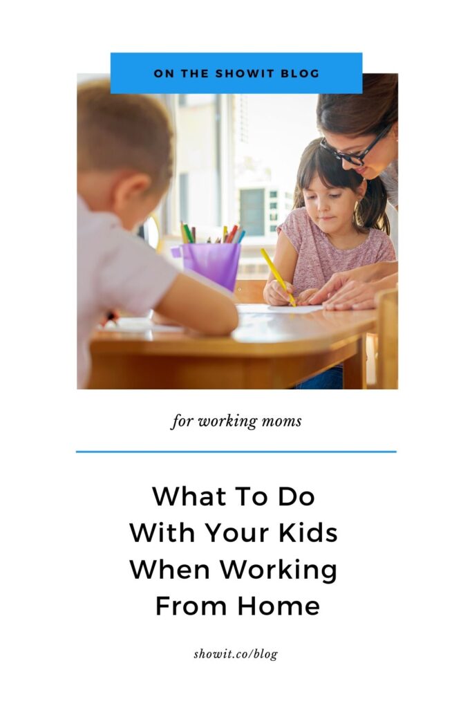 What to do with your kids when working from home
